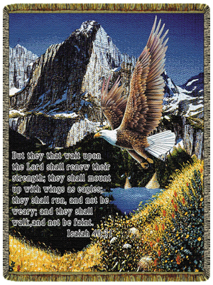"But they that want upon the Lord shall renew their strenght; they shall mount up with wings as eagles; they shall run, and not be weary; and they shall walk, andnot be faint. Isaiah 40:31"